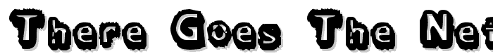 there goes the neighborhood font